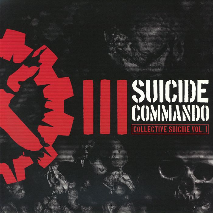 Suicide Commando – Collective Suicide Vol 1 vinyl cover