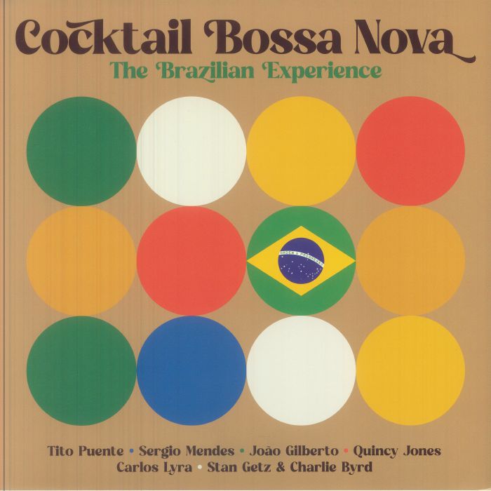 VARIOUS - Cocktail Bossa Nova: The Brazilian Experience Vinyl at