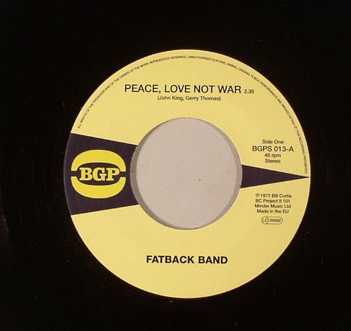 KING, Johnny & THE FATBACK BAND - Peace Love Not War