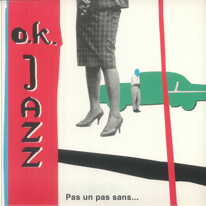 Ok Jazz – Pas Un Pas Sans: Boleros Of OK Jazz 1957-77 vinyl cover