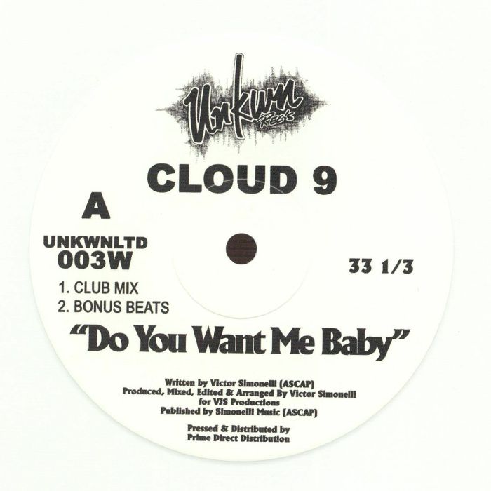 CLOUD 9 - Do You Want Me Baby (reissue)