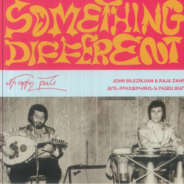 John Bilezikjian | Raja Zahr – Something Different vinyl cover