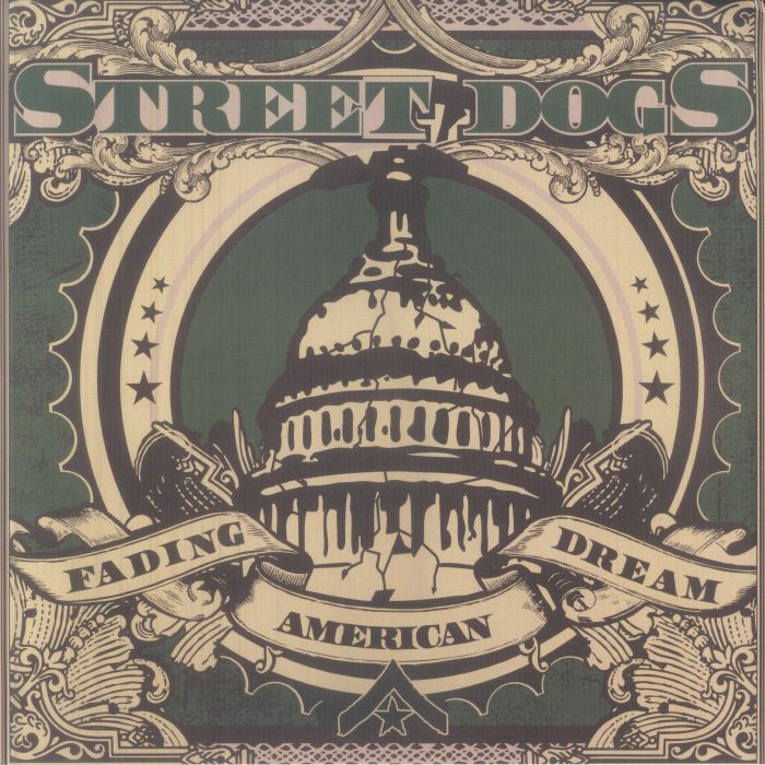 Street Dogs – Fading American Dream vinyl cover