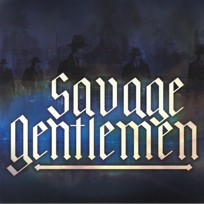 Savage Gentlemen – Savage Gentlemen vinyl cover