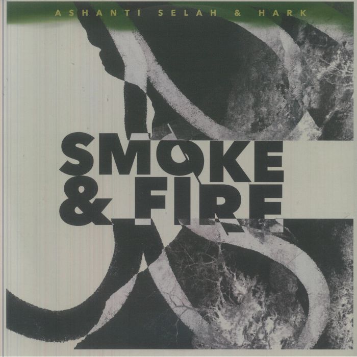 Ashanti Selah | Hark – Smoke & Fire vinyl cover