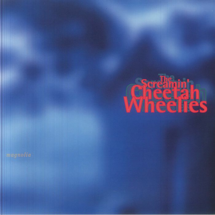 The Screamin' Cheetah Wheelies – Magnolia vinyl cover