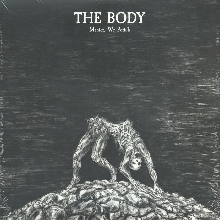 The Body – Master We Perish (Deluxe Edition) vinyl cover