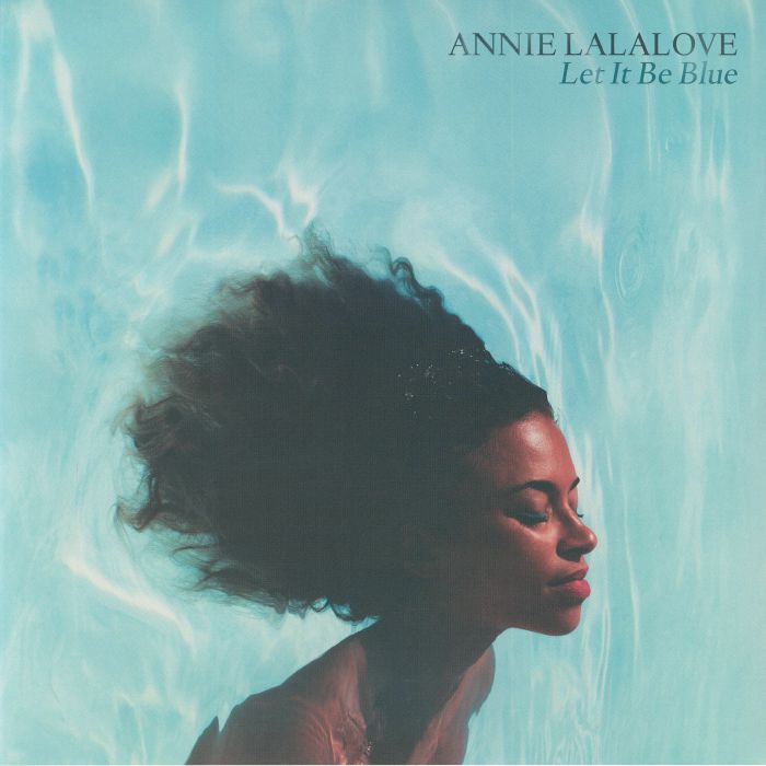 Annie Lalalove – Let It Be Blue vinyl cover
