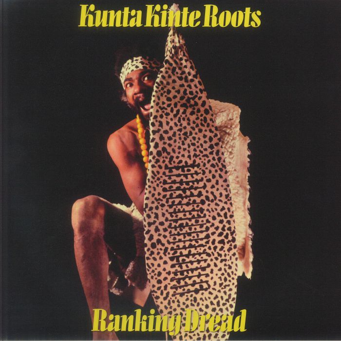 Ranking Dread – Kunta Kinte Roots vinyl cover