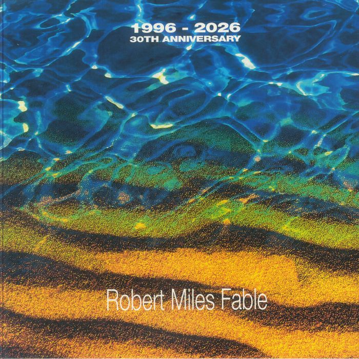 Robert Miles – Fable vinyl cover