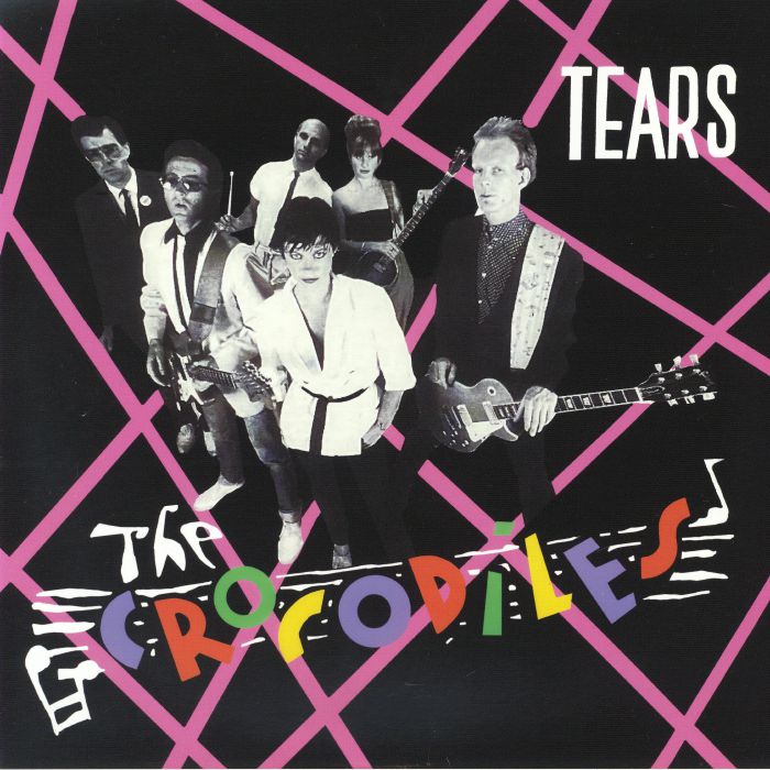 The Crocodiles – Tears vinyl cover