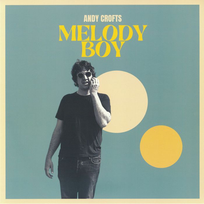 Andy Crofts – Melody Boy vinyl cover