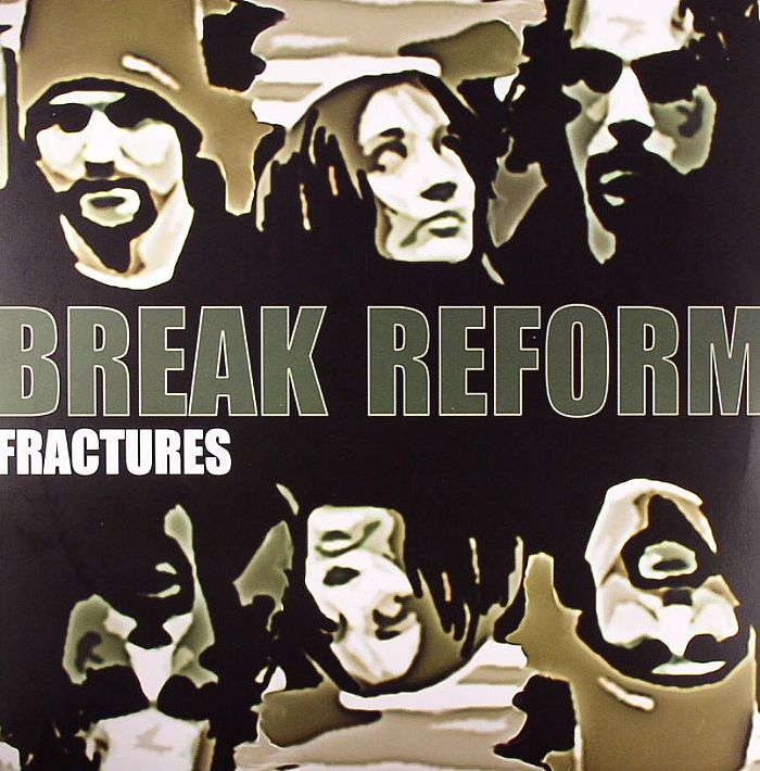 BREAK REFORM - Fractures