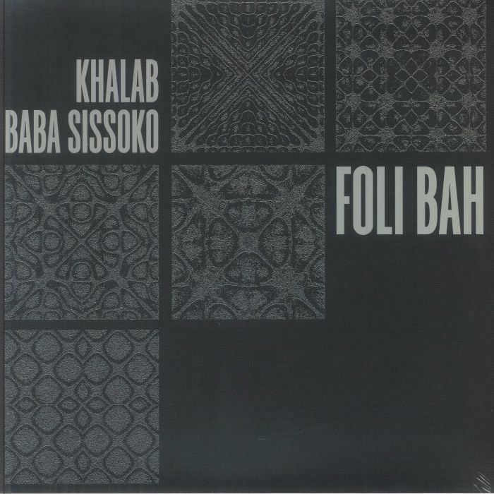 Khalab | Baba Sissoko – Foli Bah vinyl cover