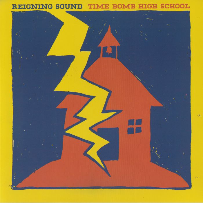 Reigning Sound – Time Bomb High School vinyl cover