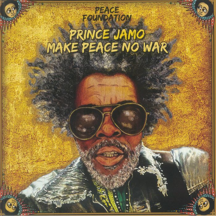 Prince Jamo | Humble O | Al Dubdee – Make Peace No War vinyl cover