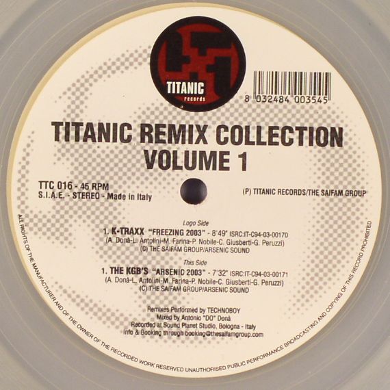 K TRAXX/THE KGB'S - Titanic Remix Collection Volume 1