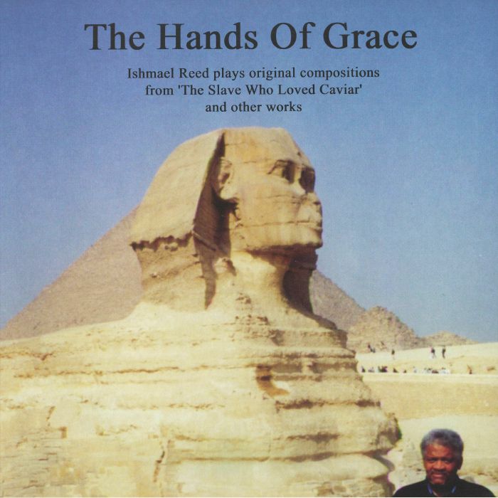 Ishmael Reed – The Hands Of Grace vinyl cover