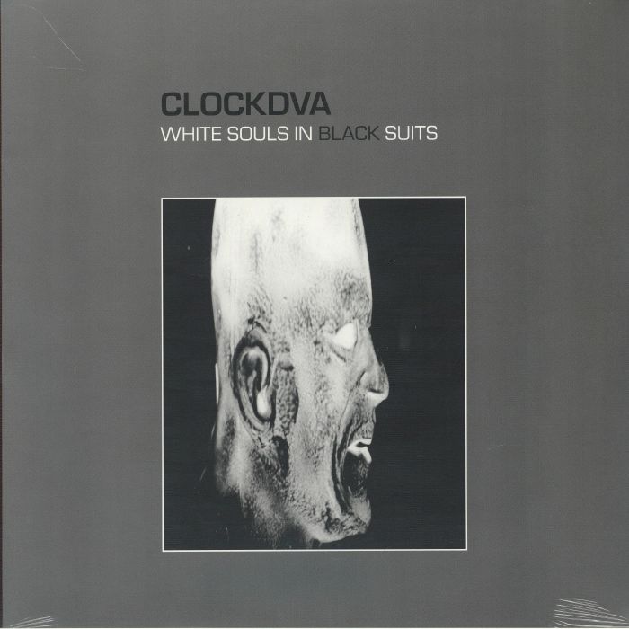 Clock Dva – White Souls In Black Suits vinyl cover