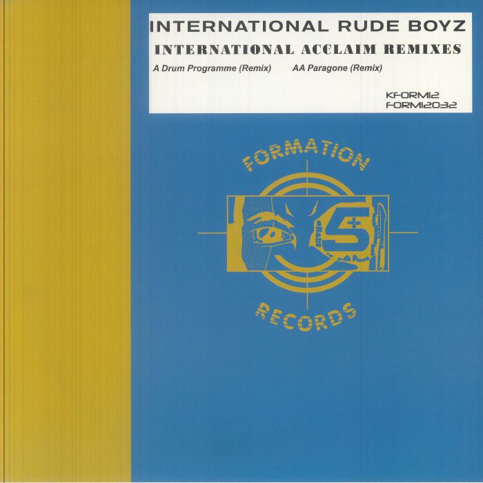 International Rude Boyz – International Acclaim (remixes) vinyl cover