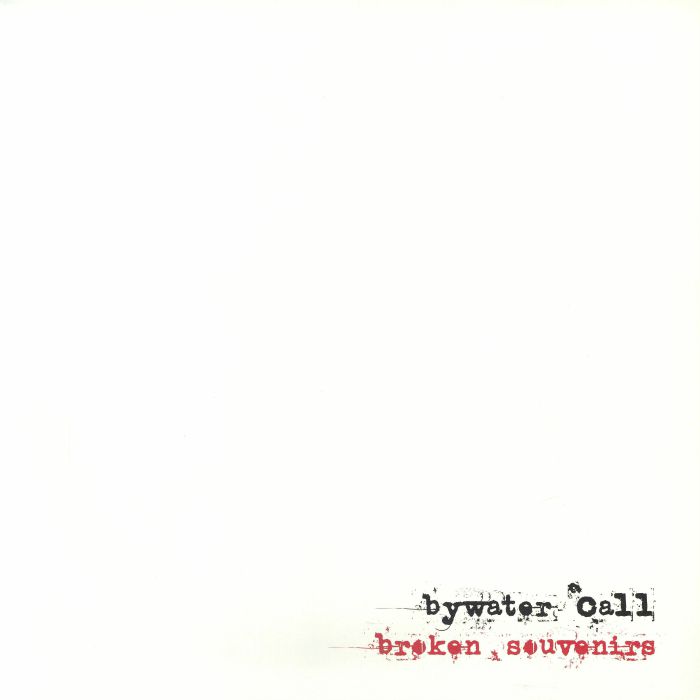 Bywater Call – Broken Souvenirs vinyl cover
