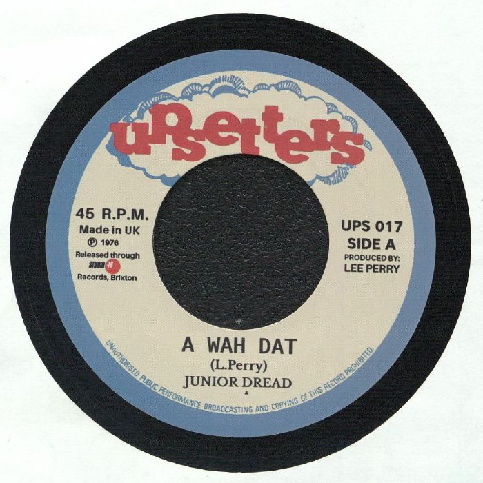 Junior Dread | Upsetter – A Wah Dat vinyl cover