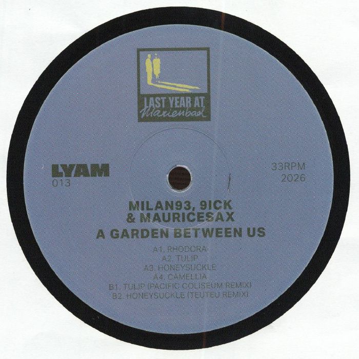 MILAN93 / 9ICK / MAURICESAX – A Garden Between Us vinyl cover