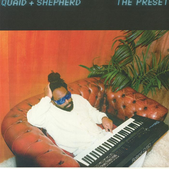 Quaid | Shepherd – The Preset vinyl cover