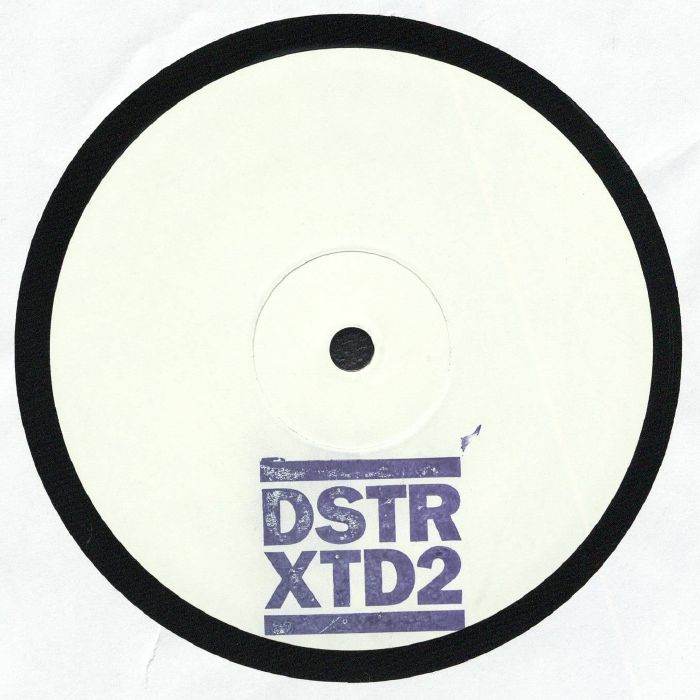 Dstrxtd – DSTRXTD 002 vinyl cover