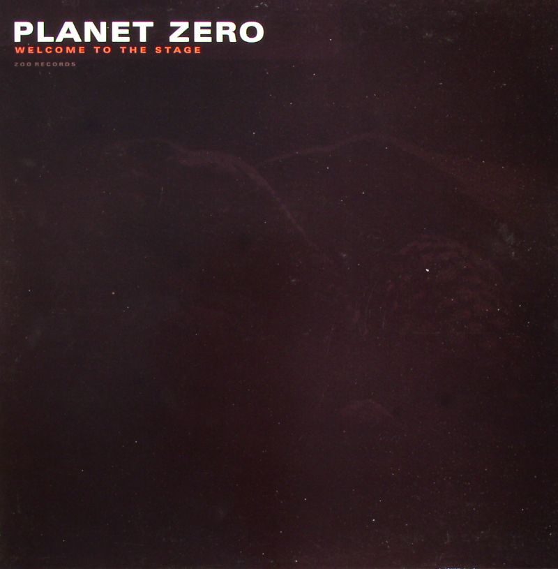 PLANET ZERO - Welcome To The Stage