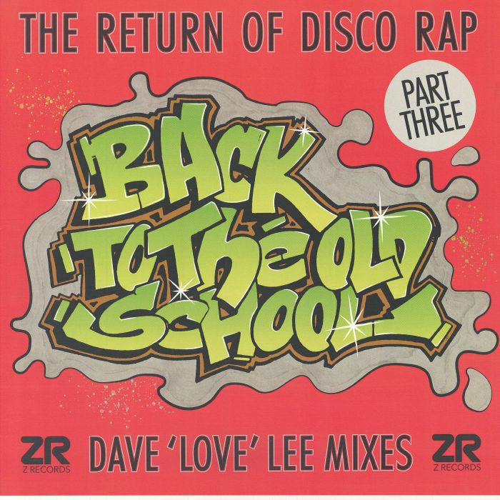 Eddie CHEEBA / B BOYS / MAXIMUS THREE / DAVE LEE – Back To The Old Scool Part III vinyl cover