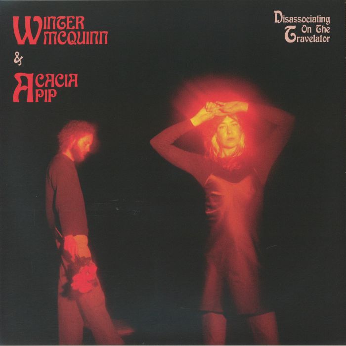 Winter Mcquinn | Acacia Pip – Disassociating On The Travelator vinyl cover