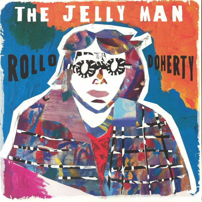 Rollo DOHERTY – The Jelly Man vinyl cover