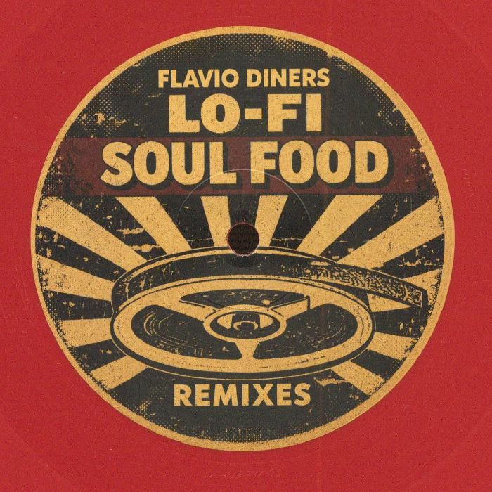 Flavio DINERS – Lo Fi Soul Food (remixes) vinyl cover