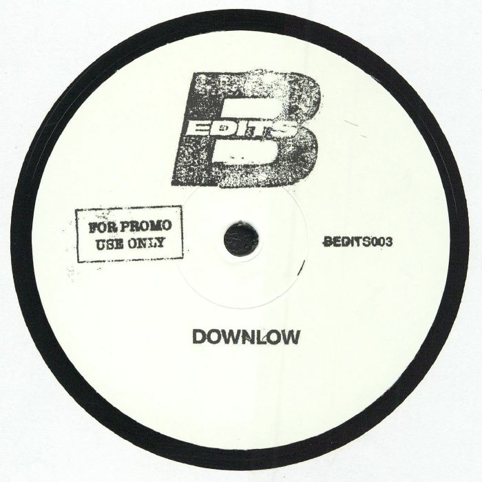 B EDITS – Downlow vinyl cover