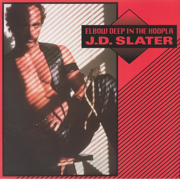 JD SLATER – Elbow Deep In The Hoopla vinyl cover