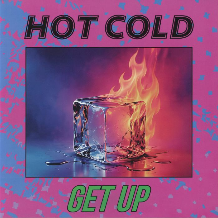 HOT COLD – Get Up vinyl cover