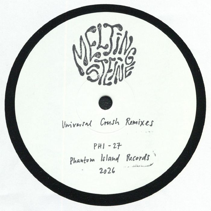 MELTING STEINE – Universal Crush (The Remixes) vinyl cover
