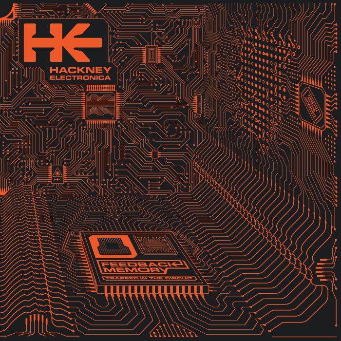 HACKNEY ELECTRONICA – Feedback Memory vinyl cover