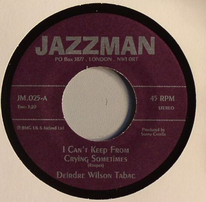 WILSON TABAC, Deirdre - I Can't Keep From Crying Sometimes
