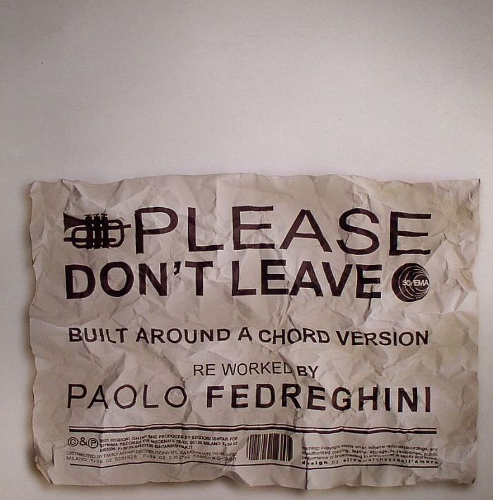FEDREGHINI, Paolo - Please Don't Leave