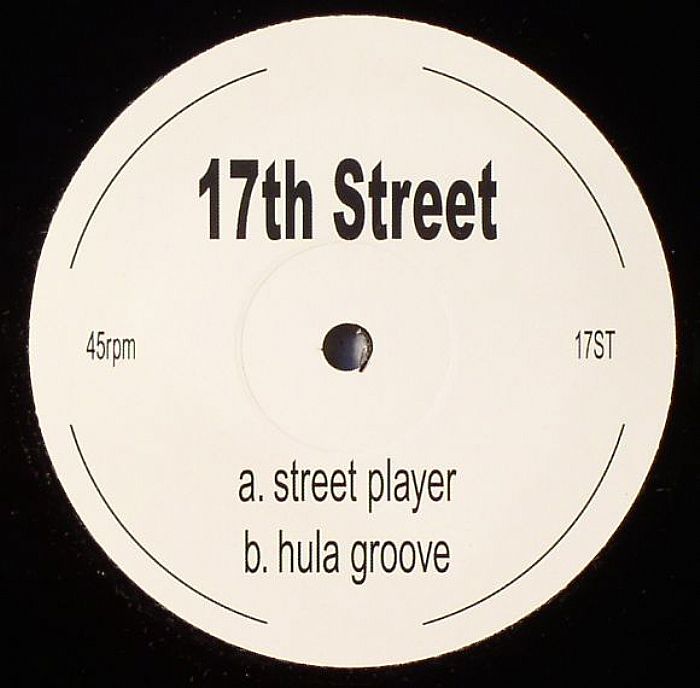 17TH STREET - Street Player