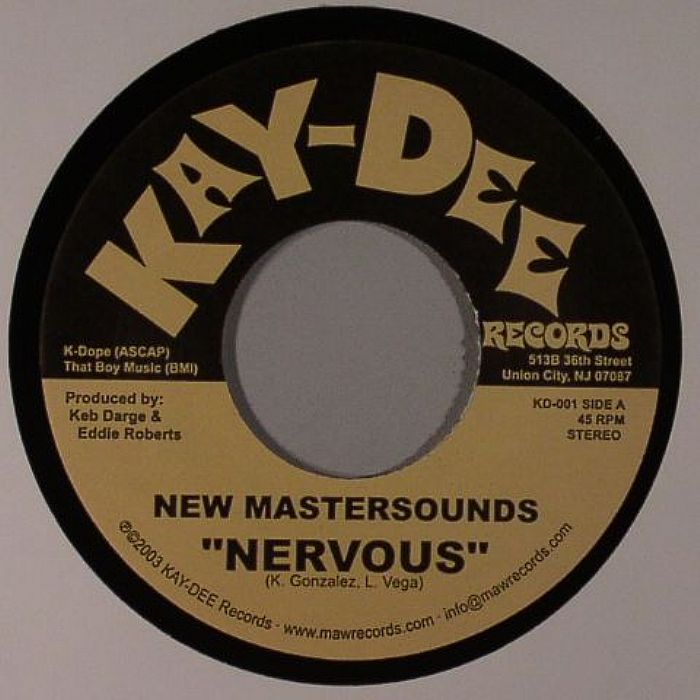NEW MASTERSOUNDS - Nervous (Kenny Dope/Little Louie Vega production)