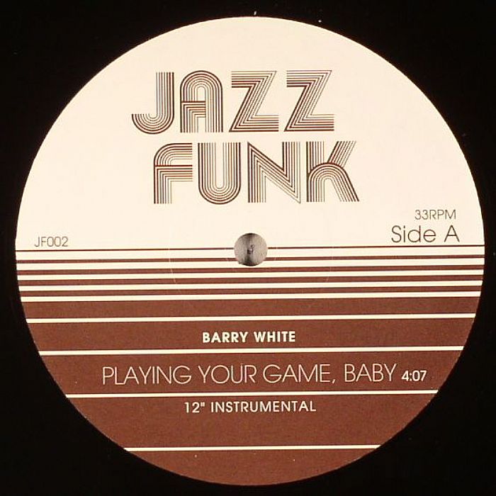 WHITE, Barry/COKE ESCOVEDO - Playing Your Game Baby