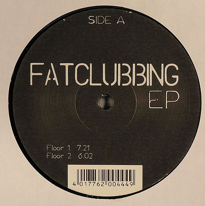 FATCLUBBING - Fatclubbing EP