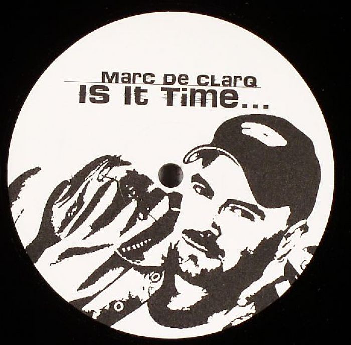 DE CLARQ, Marc - Is It Time