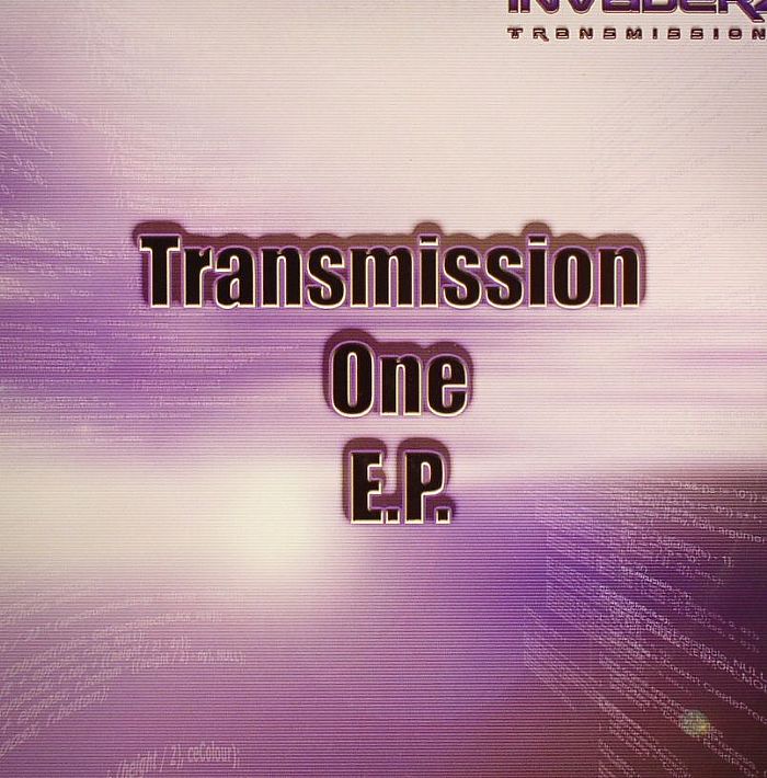 INVADERZ/KONTROL/OB1/TOTAL SCIENCE/SPIRIT - Transmission One EP