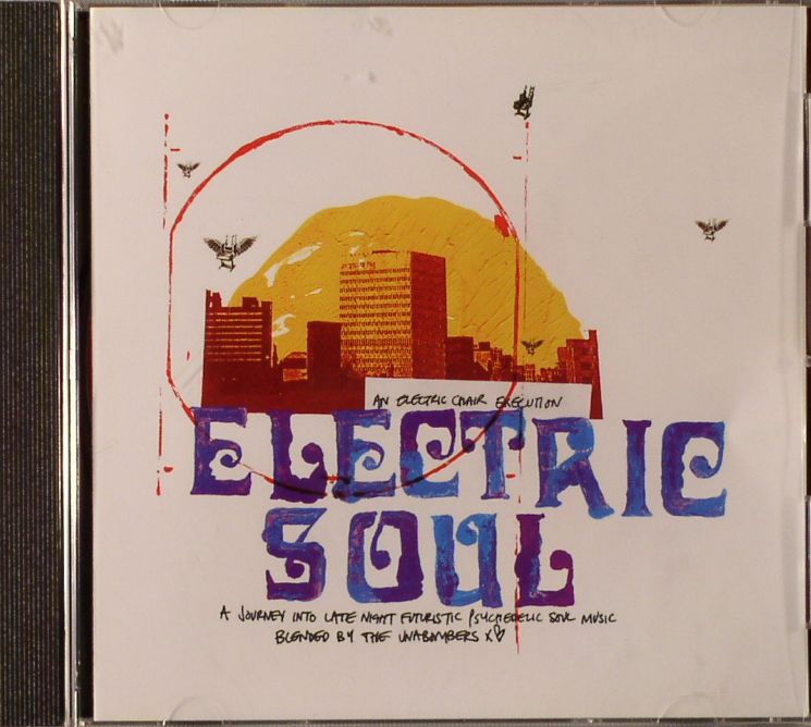 UNABOMBERS, The/VARIOUS - Electric Soul: A Journey Into Late Night Psychedelic Soul Music