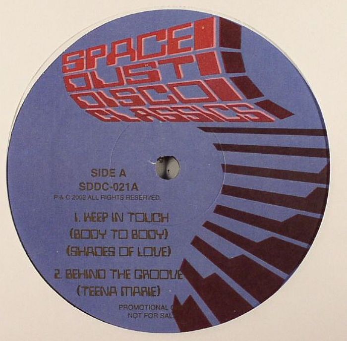SHADES OF LOVE/TEENA MARIE/CANDIDO/JIMMY "BO" HORNE - Space Dust Disco Classics #21