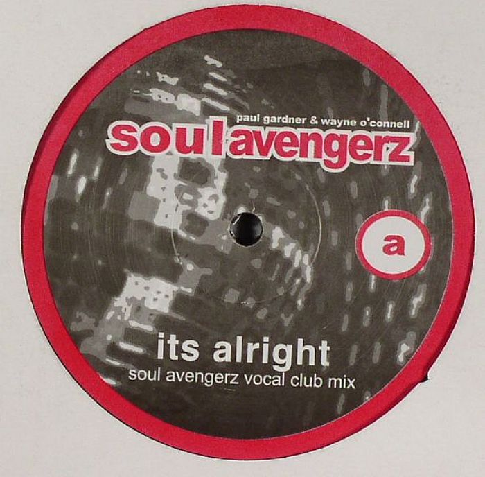 SOUL AVENGERZ - It's Alright